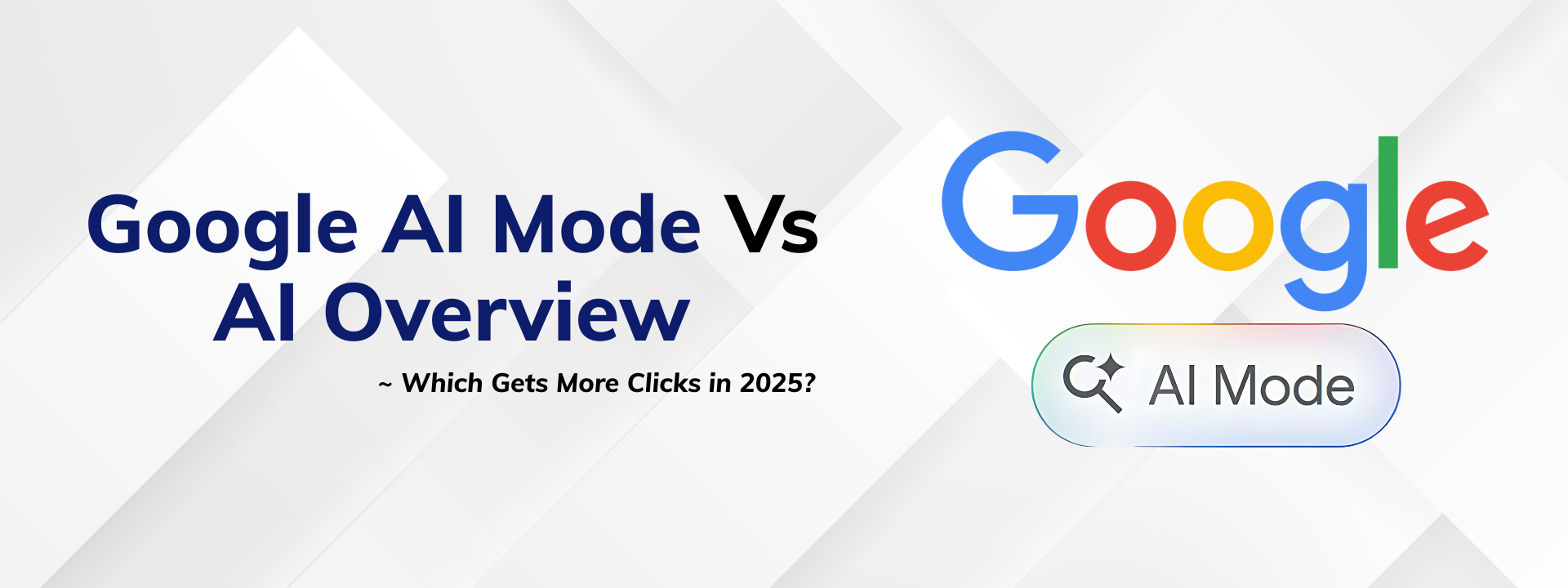 Google AI Mode 2025