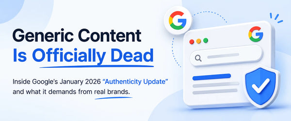 Why Google’s January 2026 Update Changes Everything