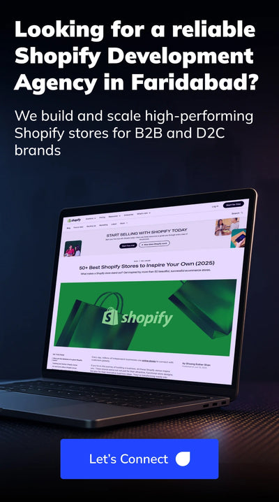Best shopify development agency in Faridabad
